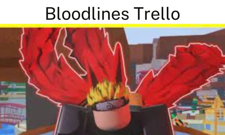 Bloodlines Trello