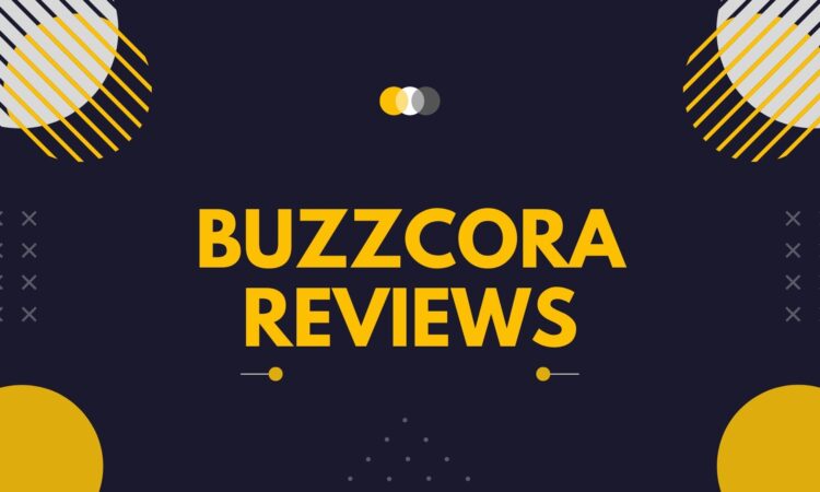 Buzzcora Reviews