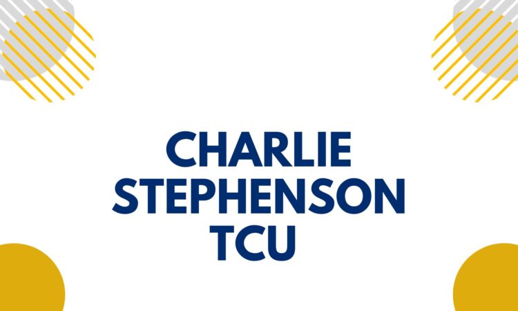 Charlie Stephenson TCU