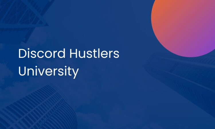 Discord Hustlers University