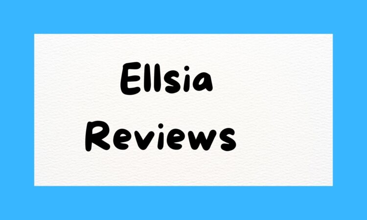Ellsia Reviews