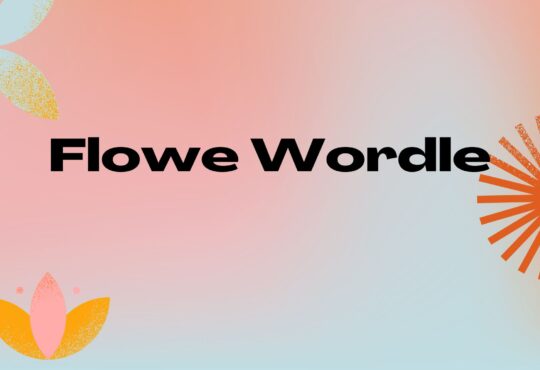 Flowe Wordle