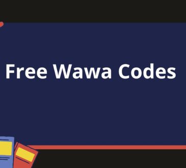 Free Wawa Codes