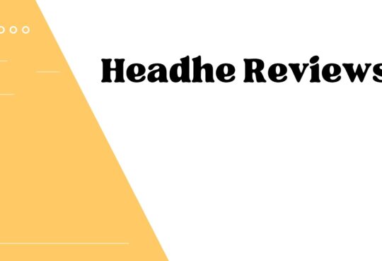 Headhe Reviews