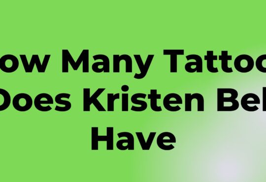 How Many Tattoos Does Kristen Bell Have