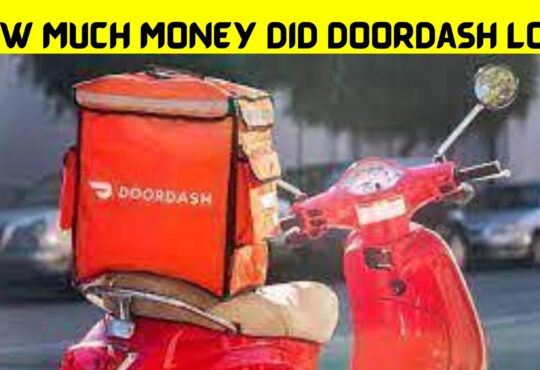 How Much Money Did Doordash Lose