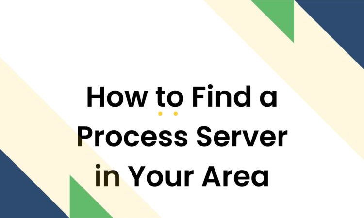 How to Find a Process Server in Your Area