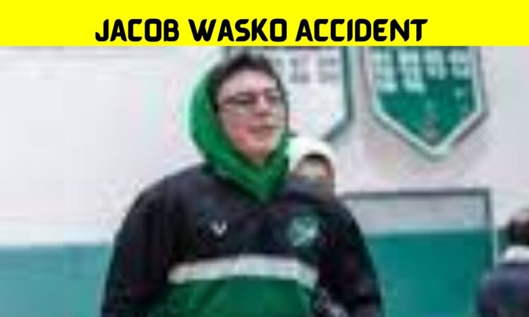 Jacob Wasko Accident