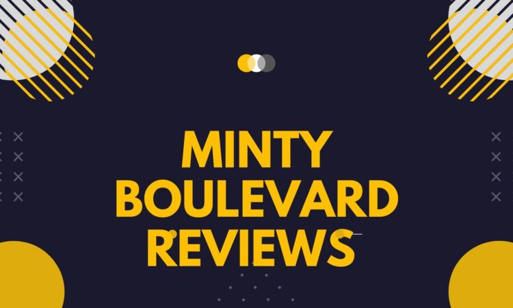 Minty Boulevard Reviews