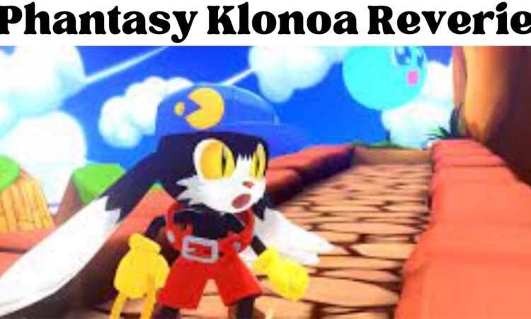 Phantasy Klonoa Reverie