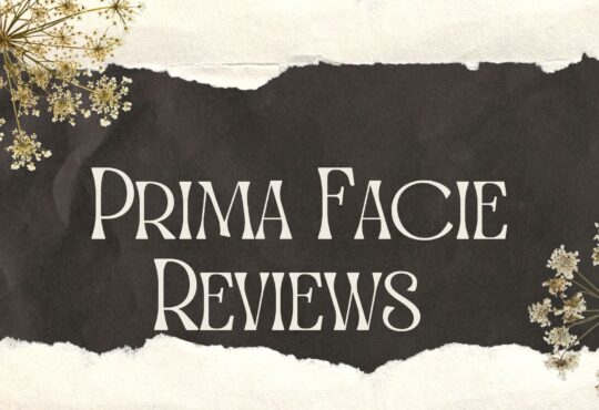 Prima Facie Reviews