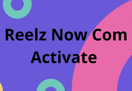 Reelz Now Com Activate