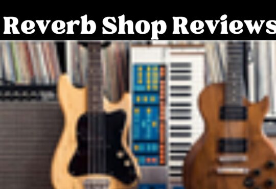 Reverb Shop Reviews