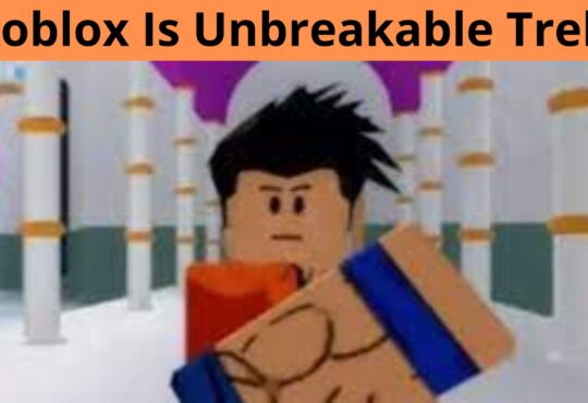 Roblox Is Unbreakable Trello