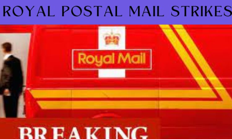 Royal Postal Mail Strikes