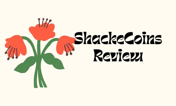 ShackeCoins Review
