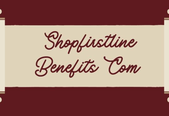 Shopfirstline Benefits Com