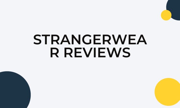 Strangerwear Reviews