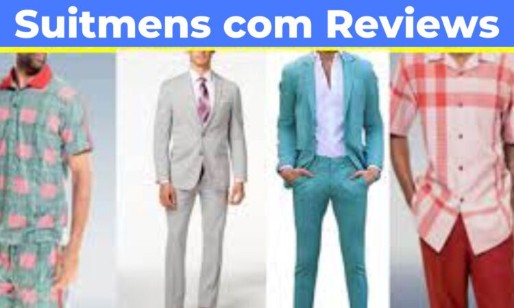 Suitmens com Reviews