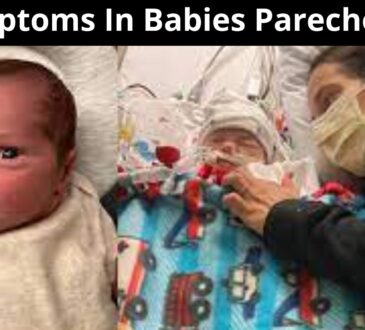 Symptoms In Babies Parechovirus