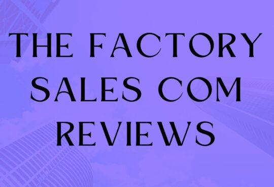 The Factory Sales com Reviews