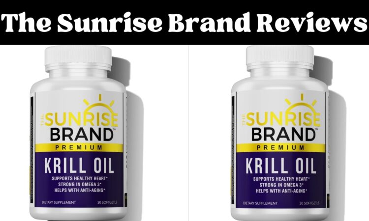 The Sunrise Brand Reviews