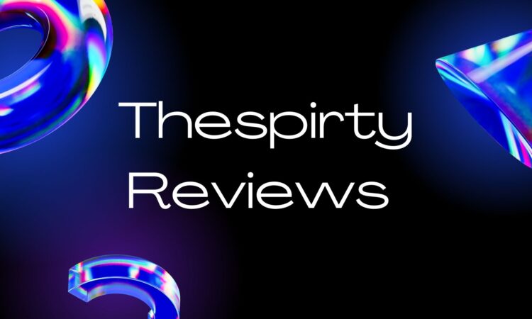 Thespirty Reviews