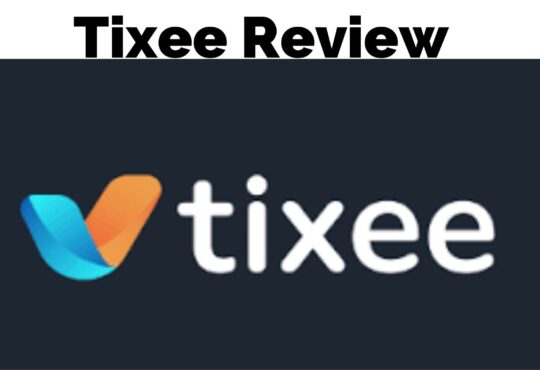 Tixee Review