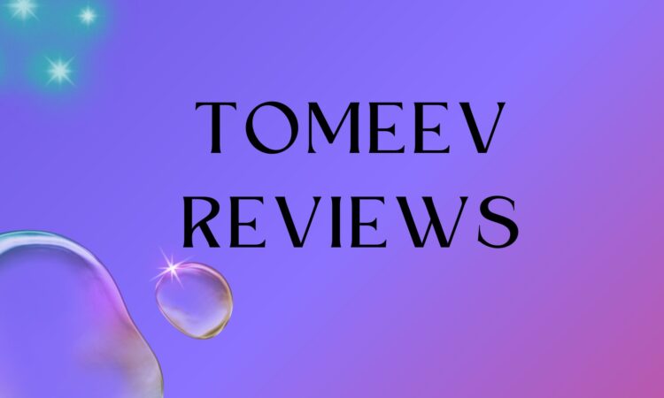 Tomeev Reviews