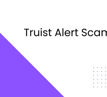 Truist Alert Scam