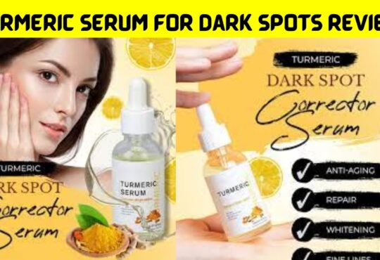 Turmeric Serum For Dark Spots Reviews