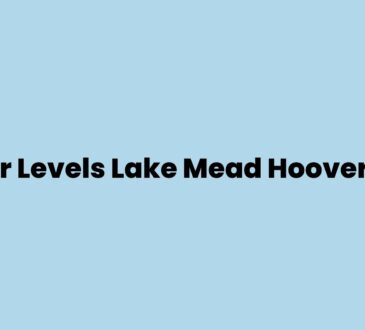 Water Levels Lake Mead Hoover Dam