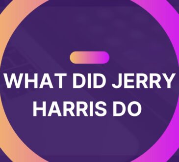 What Did Jerry Harris Do