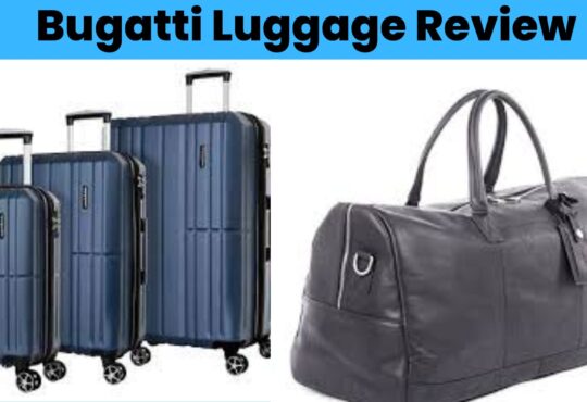 Bugatti Luggage Review