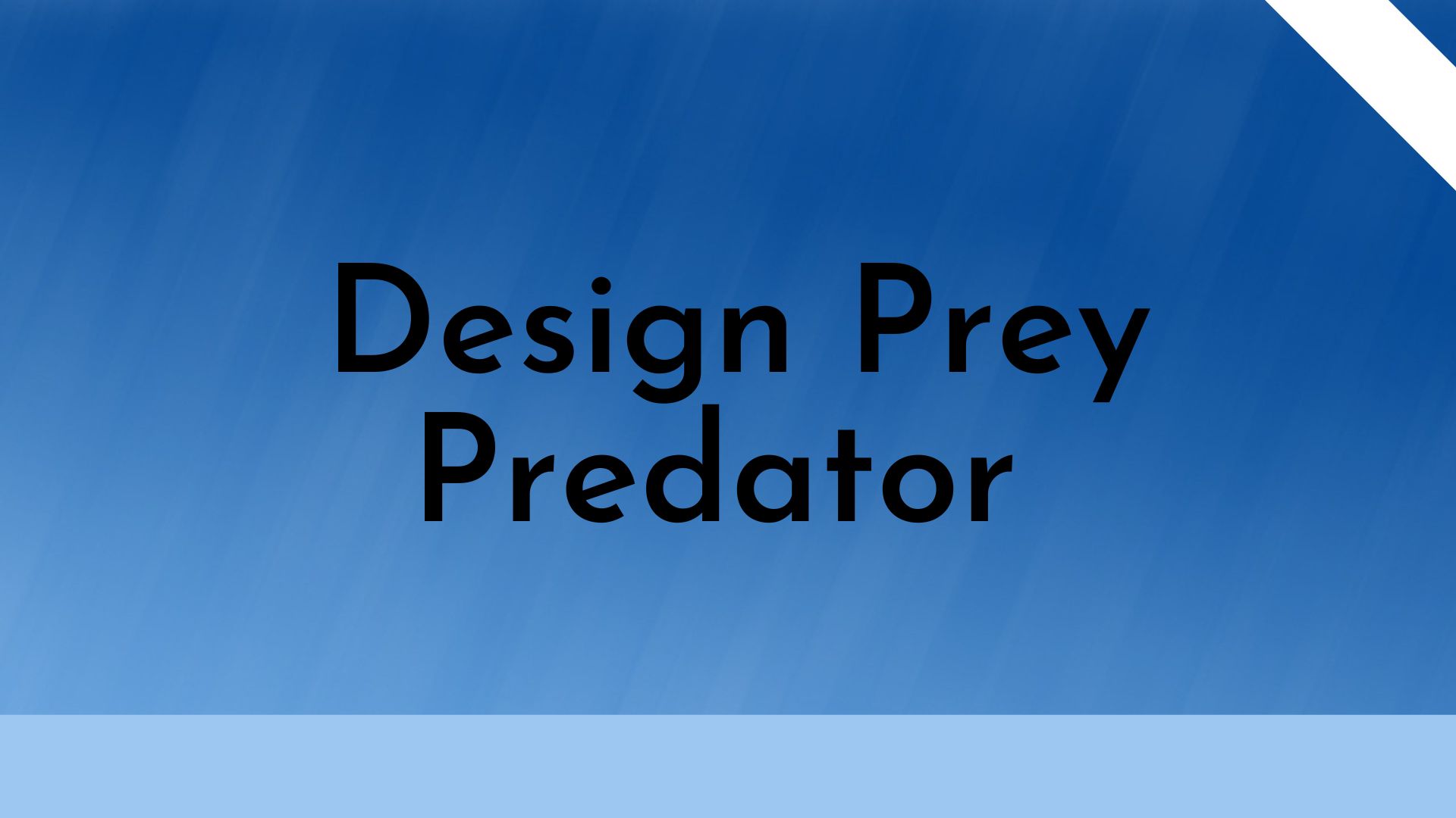 design-prey-predator-aug-2022-read-about-it-here