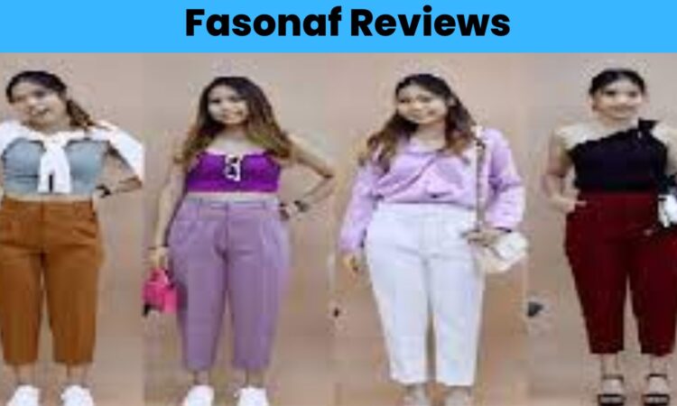 Fasonaf Reviews