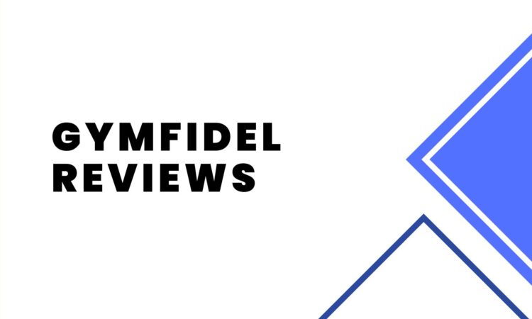 Gymfidel Reviews