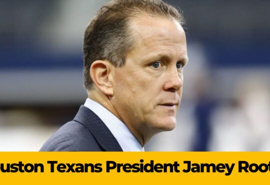 Houston Texans President Jamey Rootes