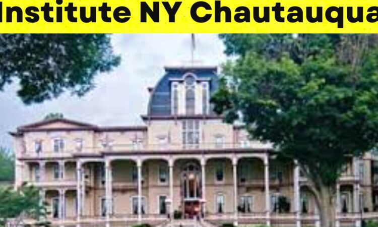 Institute NY Chautauqua