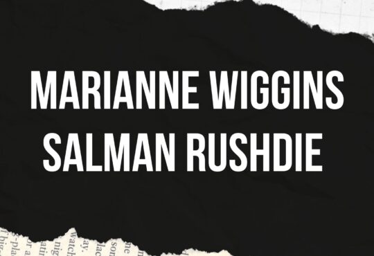 Marianne Wiggins Salman Rushdie