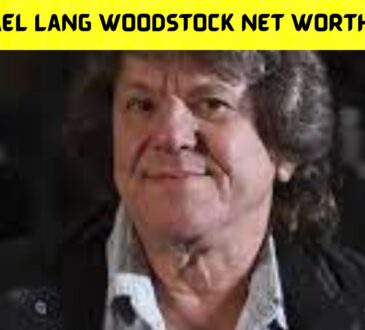 Michael Lang Woodstock Net Worth 2022