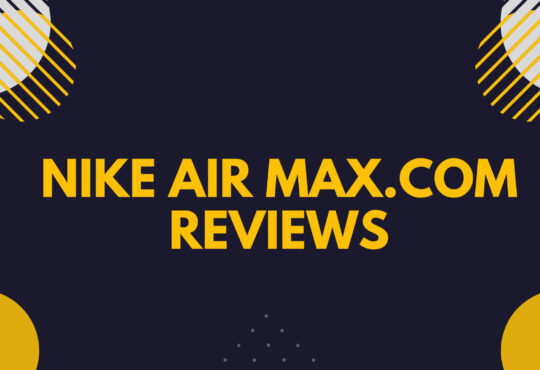 Nike Air Max.Com Reviews