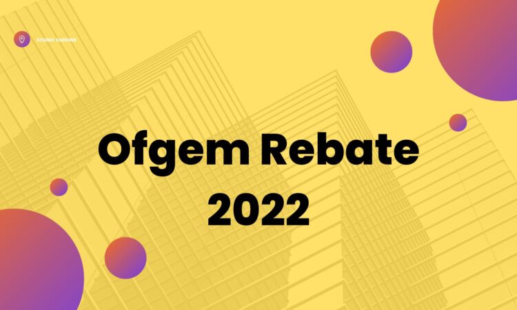 Ofgem Rebate 2022