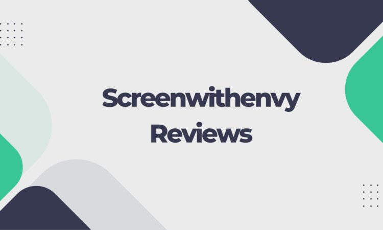 Screenwithenvy Reviews