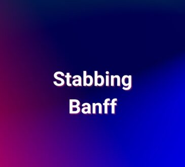 Stabbing Banff