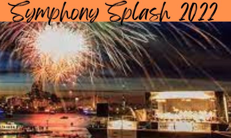 Symphony Splash 2022