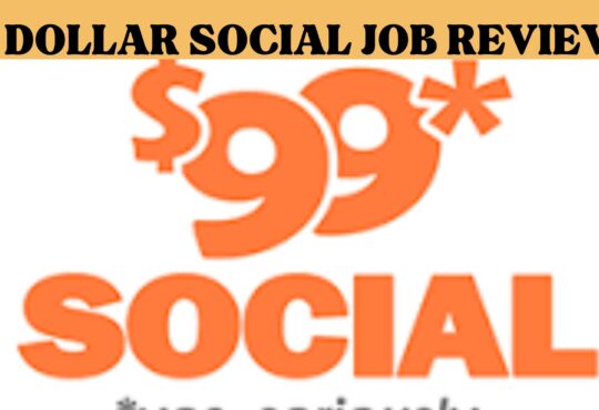 99 Dollar Social Job Reviews