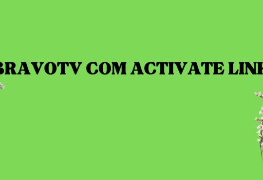 Bravotv com Activate Link