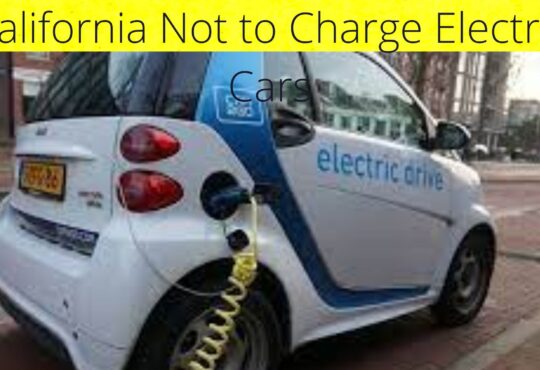 California Not to Charge Electric Cars