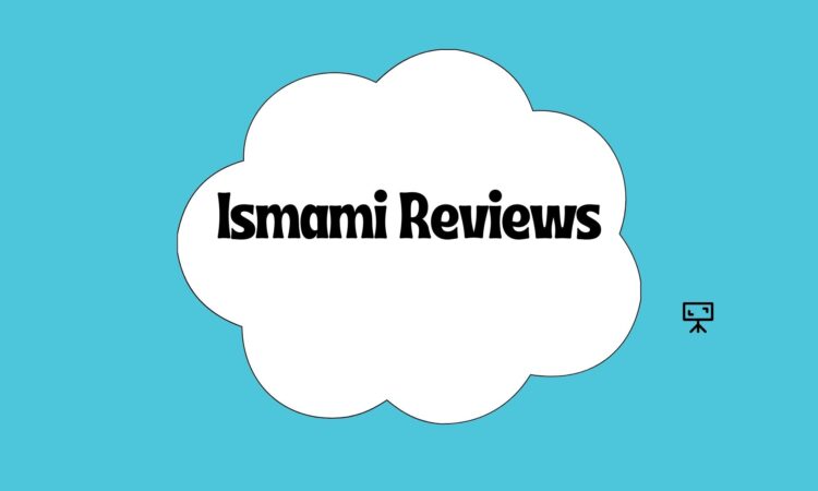 Ismami Reviews